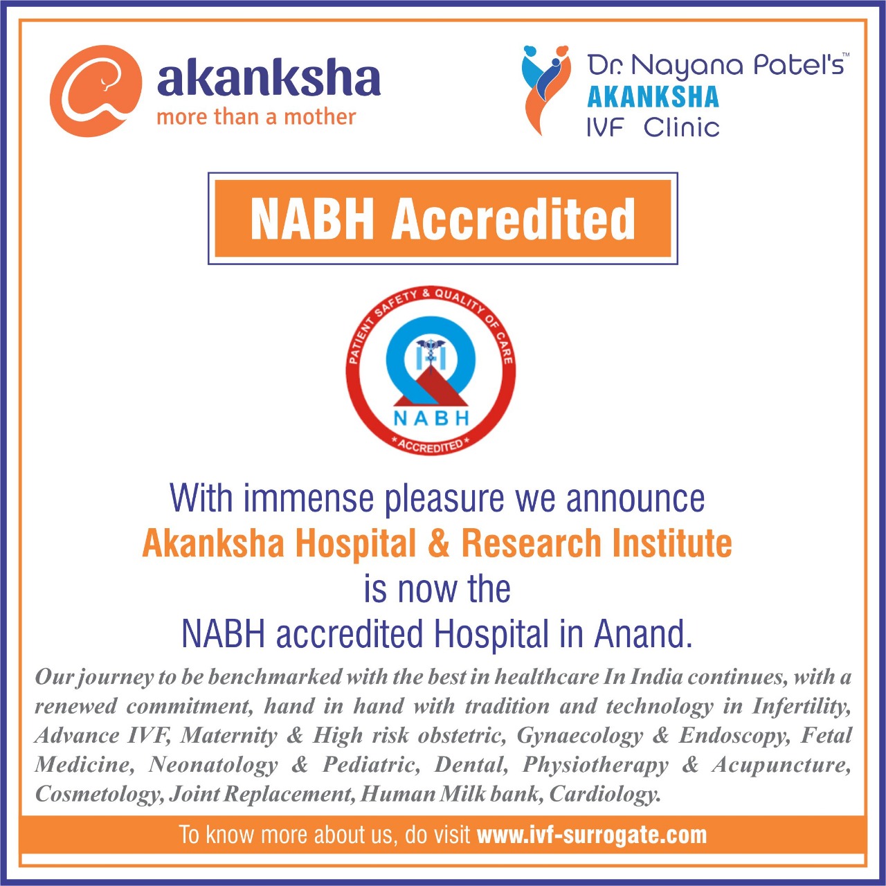 Akanksha Hospital & Research Institute is now the NABH accrediated Hospital in Anand
